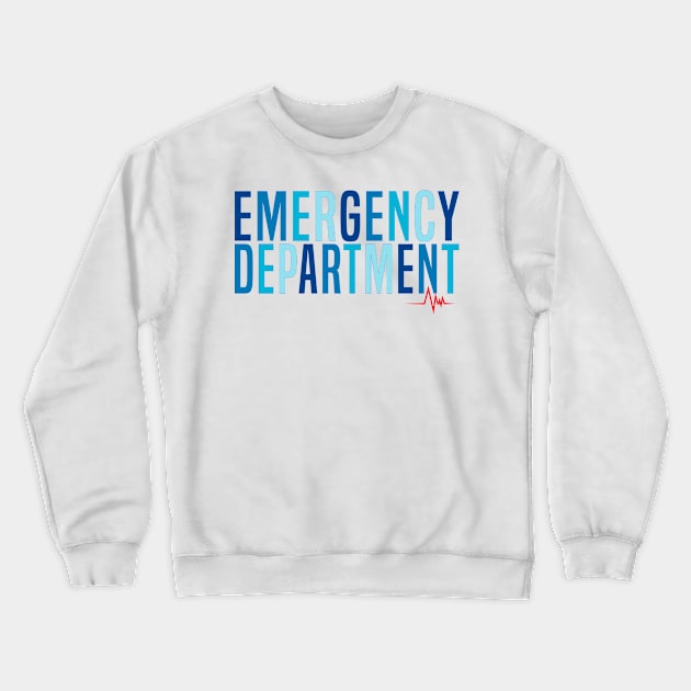 Emergency Department Emergency Room Nurse Healthcare Crewneck Sweatshirt by Flow-designs